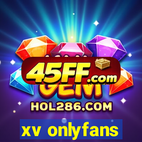 xv onlyfans